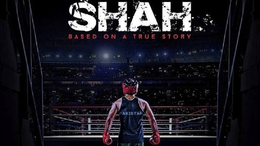 Shah 2015 Pakistani Movie