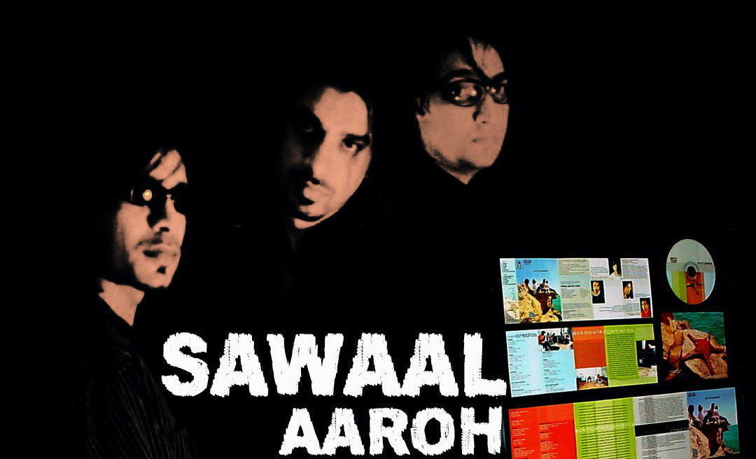 Sawaal by Aaroh.