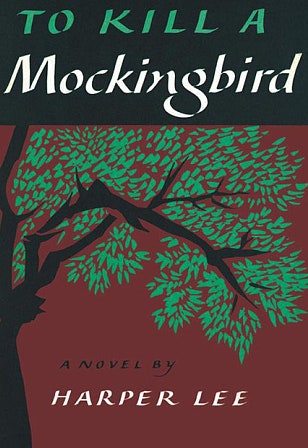 To Kill a Mockingbird, by Harper Lee